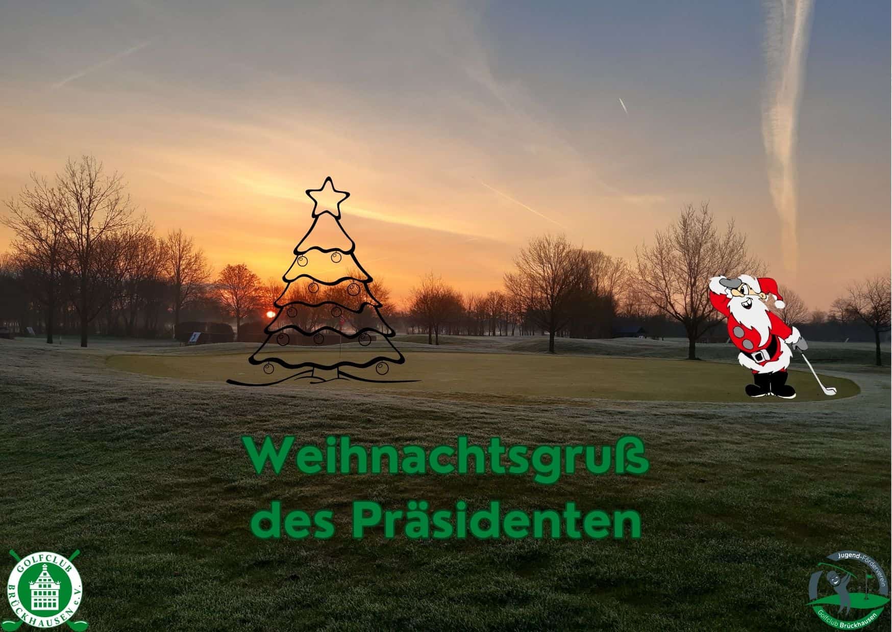 Weihnachtsgruß des Präsidenten vom GC Brückhausen