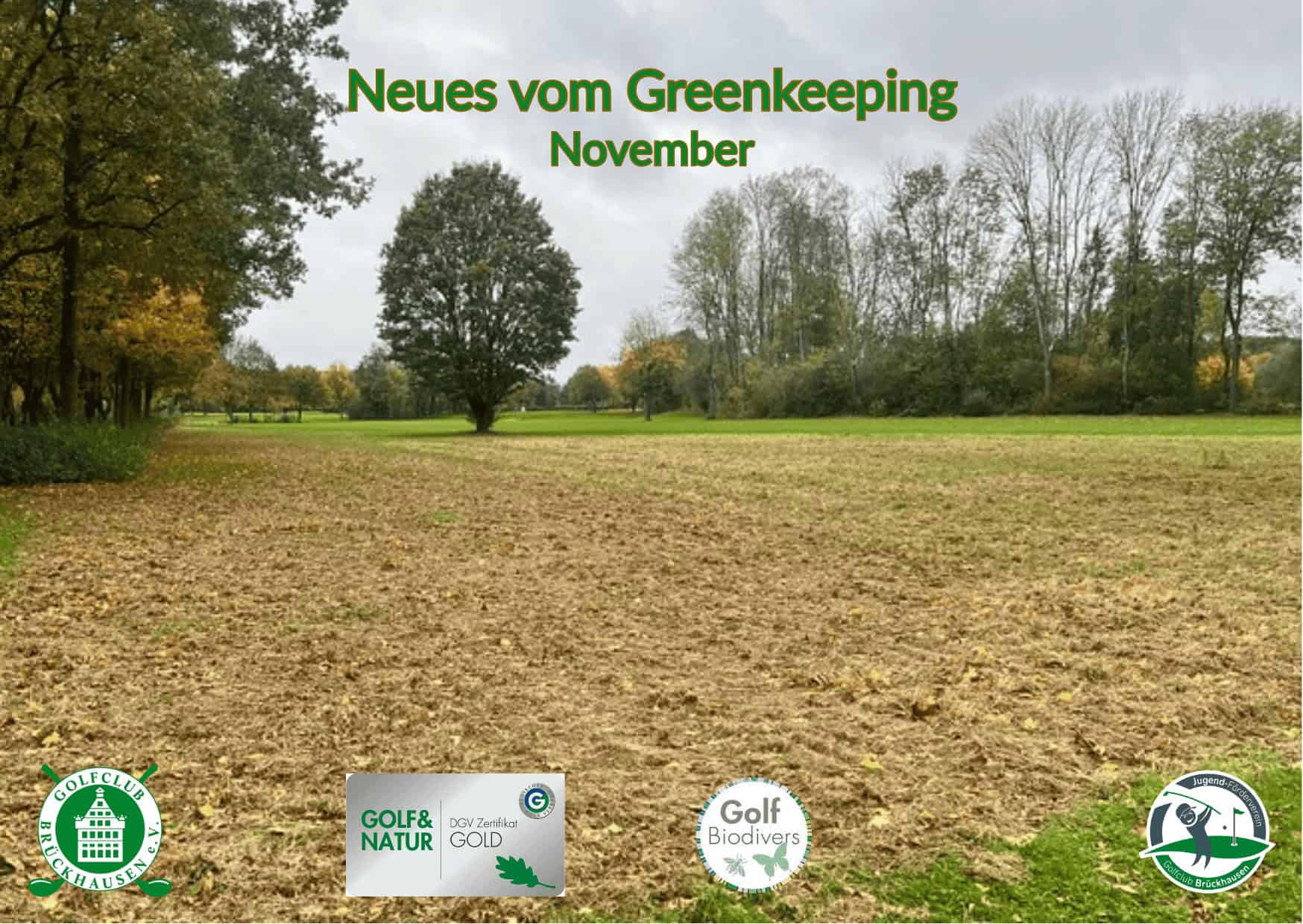 Neues vom Greenkeeping des GCB – November