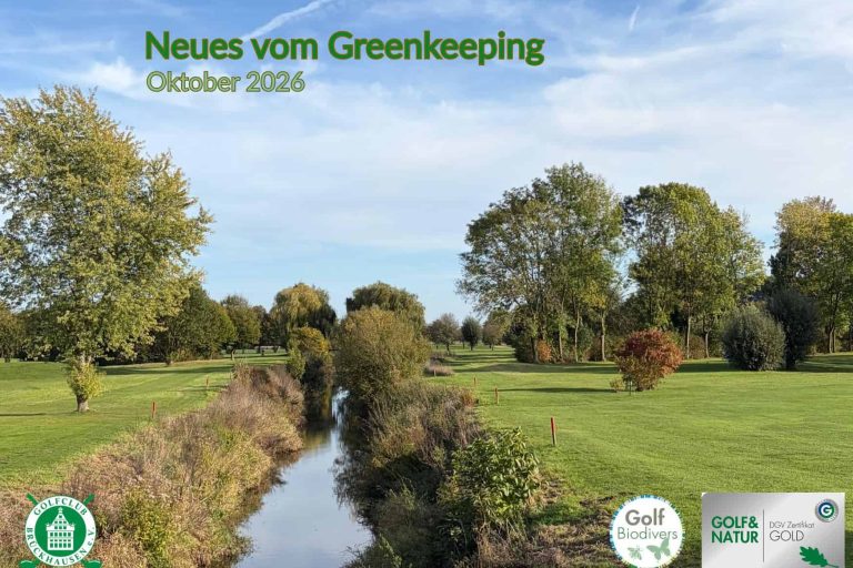 Neues vom Greenkeeping des GCB